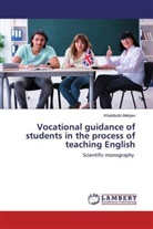 Khabibullo Meliyev - Vocational guidance of students in the process of teaching English