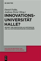 Danie Fulda, Daniel Fulda, Andreas Pe¿ar, Pear, Pecar, Pecar... - Innovationsuniversität Halle?