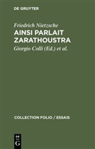 Friedrich Nietzsche, Giorgio Colli, Montinart, Mazzino Montinart - Ainsi parlait Zarathoustra