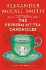 Alexander McCall Smith, Alexander McCall Smith - The Peppermint Tea Chronicles