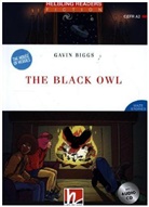 Gavin Biggs - Helbling Readers Red Series, Level 3 / The Black Owl, m. 1 Audio-CD