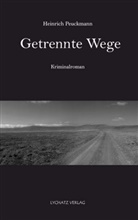 Heinrich Peuckmann - Getrennte Wege