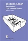 Jacques Lacan - Psikanalizin Dört Temel Kavrami