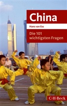 Hans van Ess - Die 101 wichtigsten Fragen - China