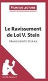 Gwendolin Dopchie, Gwendoline Dopchie, Gwendoline Dopchie, Lepetitlitteraire, lePetitLittéraire fr, lePetitLittéraire. fr - Le Ravissement de Lol V. Stein de Marguerite Duras (Fiche de lecture)