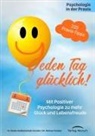 Dr Roman Fessler, Roman Fessler, Beat Guldenschuh-Fessler, Beate Guldenschuh-Feßler, Dr Beat Guldenschuh-Fessler - Jeden Tag glücklich