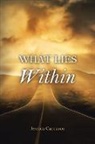 Jessica Carrazco - What Lies Within