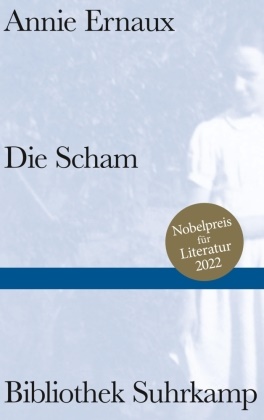 Annie Ernaux - Die Scham - Nobelpreis für Literatur 2022