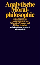 Sebastia Muders, Sebastian Muders, Schwind, Schwind, Philipp Schwind - Analytische Moralphilosophie