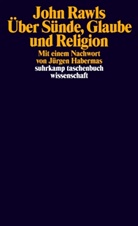 John Rawls - Über Sünde, Glaube und Religion