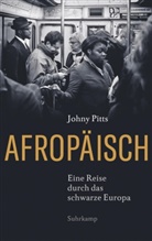 Johny Pitts - Afropäisch