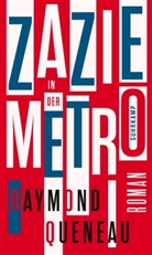 Raymond Queneau - Zazie in der Metro
