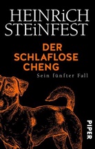 Heinrich Steinfest - Der  schlaflose Cheng