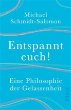 Michael Schmidt-Salomon - Entspannt euch!