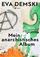 Eva Demski - Mein anarchistisches Album