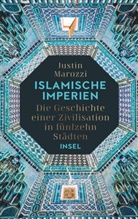 Justin Marozzi - Islamische Imperien