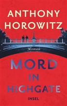 Anthony Horowitz - Mord in Highgate