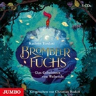 Kathrin Tordasi, Julian Greis, Christian Rudolf - Brombeerfuchs - Das Geheimnis von Weltende, 4 Audio-CD (Hörbuch)