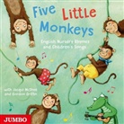 Gordo Griffin, Gordon Griffin, Jacqui McShee - Five Little Monkeys. English Nursery Rhymes and Children´s Songs, Audio-CD (Audio book)