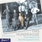 Rolf Nagel - Das Hundeauge, 4 Audio-CD (Hörbuch)