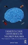 Jessica Matyas - Famous Case Histories in Neurotrauma