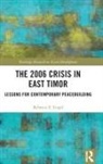 Rebecca E Engel, Rebecca E. Engel - 2006 Crisis in East Timor