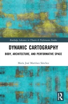 Maria Jose Martinez Sanchez, María José Martínez Sánchez, Maria Jose Martinez Sanchez, María José Martínez Sánchez - Dynamic Cartography