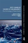 James C. Costello Oleson, Barbara J. Costello, Costello Barbara J., James C. Oleson, Oleson James C. - Fifty Years of Causes of Delinquency, Volume 25