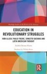 Andrés Donoso Romo, Andres (Universidad De Chile Donoso Romo - Education in Revolutionary Struggles