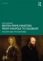 Dick Leonard, Dick (Dick Passed Away Beneficiary Is Wif Leonard - British Prime Ministers From Walpole to Salisbury: The 18th 19th