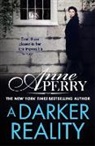 Anne Perry - A Darker Reality (Elena Standish Book 3)