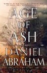 Daniel Abraham, Abraham Daniel - Age of Ash