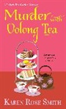 Karen Rose Smith - Murder with Oolong Tea