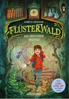 Andreas Suchanek, Timo Grubing - Flüsterwald - Das Abenteuer beginnt (Flüsterwald, Staffel I, Bd. 1)