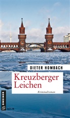 Dieter Hombach, Peter Meyer-König - Kreuzberger Leichen