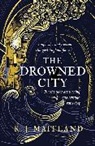K J Maitland, K. J. Maitland - The Drowned City