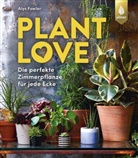 Alice Fowler, Alyce Fowler, Alys Fowler - Plant Love