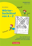 Bernd Wehren, Bernd Wehren - Rätseln und Üben in der Grundschule - Deutsch: Rätseln und Üben in der Grundschule - Deutsch - Klasse 2/3