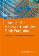 Johannes Pistorius - Industrie 4.0 - Schlüsseltechnologien für die Produktion