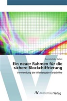 Ravindra Babu Kallam - Ein neuer Rahmen für die sichere Blockchiffrierung