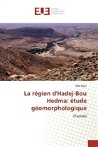 Olfa Riahi - La région d'Hadej-Bou Hedma: étude géomorphologique