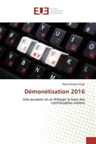 Rajiva Ranjan Singh - Démonétisation 2016