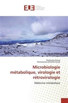 Parameswara Achutha Kurup, Ravikuma Kurup, Ravikumar Kurup - Microbiologie métabolique, virologie et rétrovirologie