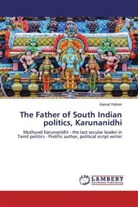 Kemal Yildirim - The Father of South Indian politics, Karunanidhi