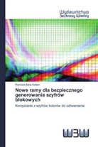 Ravindra Babu Kallam - Nowe ramy dla bezpiecznego generowania szyfrów blokowych