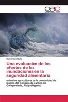 Daniel Ikani Idoko - Una evaluación de los efectos de las inundaciones en la seguridad alimentaria