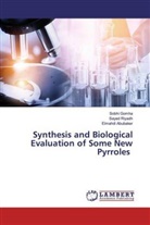 Elmahdi Abubaker, Sobh Gomha, Sobhi Gomha, Saye Riyadh, Sayed Riyadh - Synthesis and Biological Evaluation of Some New Pyrroles