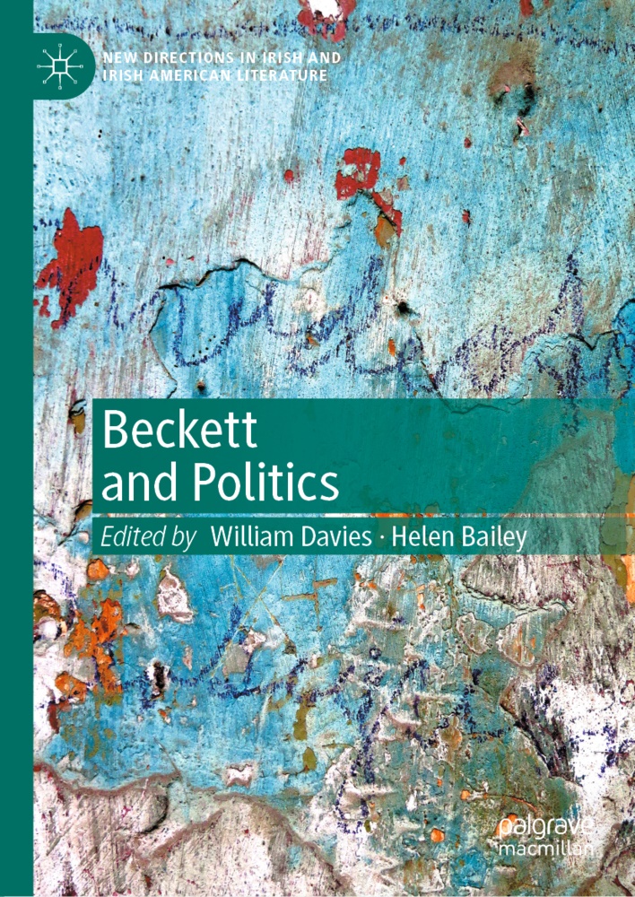 Bailey, Bailey, Helen Bailey, Willia Davies, William Davies - Beckett and Politics