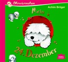 Achim Bröger, Per Augustinski - Mein 24. Dezember, 1 Audio-CD (Hörbuch)