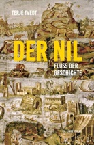 Terje Tvedt, Andreas Brunstermann, Gabriele Haefs, Schulz - Der Nil